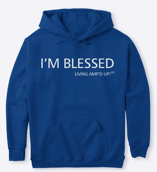 I'M BLESSED HOODIE
